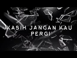 Yura Yunita Kasih Jangan Kau Pergi Official Lyric Video Youtube
