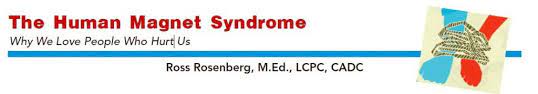 Excerpts From The Human Magnet Syndrome Ross Rosenberg S Book