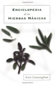 Ninguna parte de este libro puede ser. Enciclopedia De Las Hierbas Magicas Cunningham S Encyclopedia Of Magical Herbs Descargar Pdf Gratis