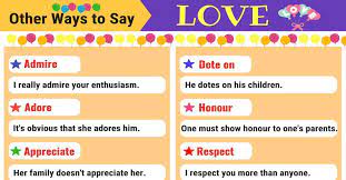 Synonyms with similar properties include: Another Word For Love 95 Synonyms For Love In English 7esl