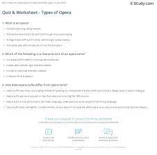Use it or lose it they say, and that is certainly true when it comes to cognitive ability. Quiz Worksheet Types Of Opera Study Com