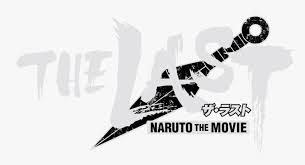 Naruto the movie subbed for free? Last Naruto The Movie Logo Hd Png Download Transparent Png Image Pngitem