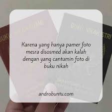 Selain untuk memberikan semangat, kata kata motivasi ini juga akan menyadarkan pembaca untuk terus mensyukuri nikmat kehidupan. Kata Kata Mutiara Buku Nikah