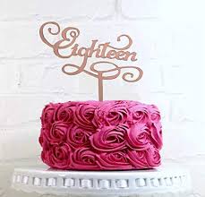We have different types and different flavor of cake like chocolate,strawberry cutting the birthday cake has become a tradition for ages now. Rose Gold Eighteen Cake Topper 18th Cake Topper Happy 18th Cake Topper 18th Birthday Cake Topper 18th Anniversary Cake Topper Amazon In Grocery Gourmet Foods
