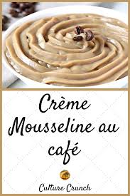 Creme Mousseline Au Cafe La Recette Facile En 2020 Recette Recette Gateau Facile Gateaux Et Desserts