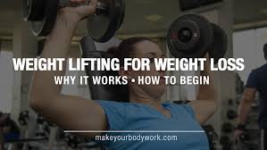 weight lifting for weight loss the 6