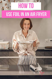 Air fryers don't cook foods hotter than originally answered: Can You Put Foil In An Air Fryer Air Fryer Eats