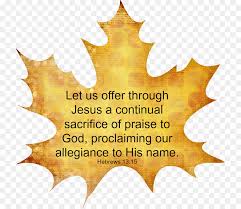 19 high quality religious thanksgiving clipart in different resolutions. Autumn Maple Clipart Bible Thanksgiving Autumn Transparent Clip Art