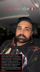 ਕਨੇਡਾਂ ਦੇ Edmonton Alberta ਵਿੱਚ ਇੱਕ ਹੋਰ ਪੰਜਾਬੀ ਮੁੰਡੇ ਸੁੱਖਵੀਰ ਸਿੰਘ (32)ਸਾਲਾ  ਨੂੰ ਮੌਤ ਦੇ ਘਾਟ ਉਤਾਰਿਆ Edmonton ਪੁਲਿਸ ਨੇ 2 ਪੰਜਾਬੀ ਮੁੰਡਿਆ 29 ਸਾਲਾ ਮਨਪ੍ਰੀਤ  ਸਿੰਘ ਬਰਾੜ ਅਤੇ 21 ਸਾਲਾ ਗੁਰਸਿਮਰਨ ਸਿੰਘ ਨੂੰ ਸੁਖਵੀਰ ਸਿੰਘ ...