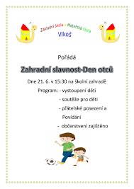 Ale pokud jste už slavili v květnu den matek. Den Otcu 21 6 V 15 30 Na Skolni Zahrade