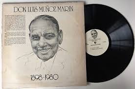 PUERTO RICO Don Luis Munoz Marin 1980 Suceso Historico