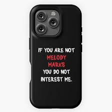 If you are not - Melody Marks iPhone Case by 2Girls1Shirt | Redbubble