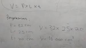 P = 10 cm l = 5 cm v = 150 cm 3. Sebuah Kardus Berbentuk Balok Dengan Ukuran Panjang 32 Cm Lebar 25 Cm Dan Tinggi 20 Cm Youtube