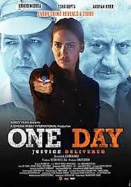 Watch full movie online and stream unlimited on any device. One Day Justice Delivered Movie Review Messy Writing Direction Ruin Premise With Promise Bollywood Indiawest Com