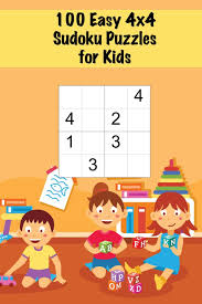 There are 5 difficulty levels, sudoku for kids,easy,hard,expert and … 100 Easy 4x4 Sudoku Puzzles For Kids Mini Sudoku Puzzle For Children Ages 4 6 Large Print Handy Size Sharpened Pencil Press 9781071397633 Amazon Com Books