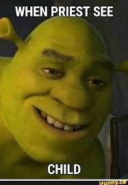 When Priest See Ifunny Memes Shrek Memes Popular Memes