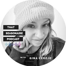 That Seasonaire Podcast