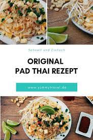 Original Pad Thai Rezept Thailandischer Klassiker Aus Dem Wok Rezept Rezepte Thai Rezepte Thai Gerichte