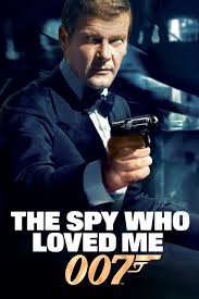 The Spy Who Loved Me Spy Who Loved Me James Bond Movies Bond Movies
