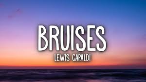 Lewis Capaldi Bruises Lyrics Youtube