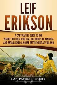 All warranties cover new products purchased from authorized canadian dealers only and for the original purchaser, warranties are not transferable. Leif Erikson A Captivating Guide To The Viking Explorer Who Beat Columbus To America And Established A Norse Settlement At Vinland Captivating History English Edition Ebooks Em Ingles Na Amazon Com Br
