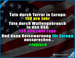 Usa Logik Europa Usa Reisewarnung Murica Nachrichten Spruche Coole Spruche Lustig Urkomische Zitate