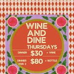 Wine and Dine Thursdays