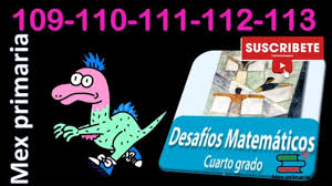 , , comparte esta página con tus amigos. Matematicas 4 Paginas 109 110 111 112 113 Matematicos 4 Pag 109 110 111 112 113 Mate 4 Pag 109 110 Youtube