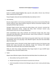 Besar harapan kami untuk bapak ibu yang dengan senang hati mendukung dan ikut berpartisipasi membantu penambahan dana demi kelancaran acara kami. Contoh Proposal Kegiatan Desa
