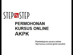 Permohonan ppk secara atas talian. Cara Daftar Kursus Online Akpk Step By Step Youtube