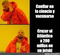 Vacunarse, es una entidad dedicada a la prevención en salud por medio de vacunas en los adultos. Somics Meme Confiar En La Ciencia Y Vacunarse Cruzar El Atlantico A 200 Millas En Un Jetski Comics Meme Arsenal Com