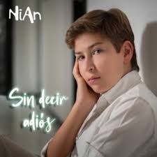Download Nian album songs: Sin Decir Adiós