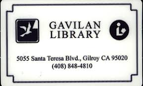 Check spelling or type a new query. What Is My Library Card Number Gavilan