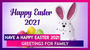 You must ever have heard about a festival called easter and the most interesting thing about this is that the date of. Easter 2021 Greetings For Family Happy Easter Messages Wishes To Celebrate Resurrection Sunday Youtube
