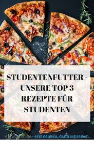 Studentenfutter Die 3 Besten Rezepte Fur Studenten Auratikum Student Essen Studentenfutter Studenten Rezepte