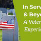 In Service and Beyond | A Veteran’s Experience event image