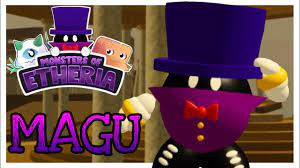 GETTING MAGU! | Roblox Monsters of Etheria | - YouTube