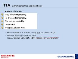 What are adverbs of manner?adverbs of manner tell us how someone does something or how something happens. What Is Manner Adverb A Adverbien Der Art Und Weise Adverbs Of Manner Englisch Klasse 9 Und 10 Kapiert De Selvi Ana