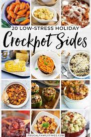 20 Crockpot Side Dishes For A More Simple Holiday Meal Crockpot Side Dishes Christmas Food Dinner Thanksgiving Side Dishes