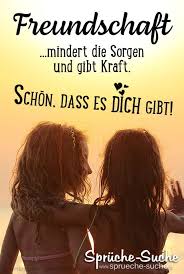 Freundschaft Mindert Die Sorgen Und Gibt Kraft Schone Spruche In 2020 Trostende Worte Freundschaft Spruche
