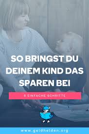 Finanzielle Intelligenz So Bringst Du Deinem Kind Ganz Leicht Das Sparen Bei Wochenfinanzplaner Geldcoaching Sparplan Fu Finanzen Sparen Geld Sparen Ideen