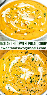 Instant Pot Sweet Potato Soup Sweet And Savory Meals Recipe In 2020 Pressure Cooker Sweet Potatoes Sweet Potato Soup Recipes Sweet Potato Soup