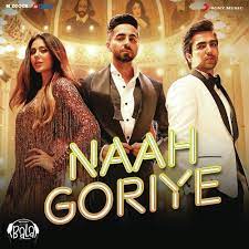 Naah Goriye Bala Mp3 Song Mp3 Song Hardy Sandhu Dj Songs