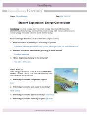 Explore learning element builder gizmo answer key gizmo comes with an answer key. Energy Conversions Gizmos Name Date Comm Inquiry 22 7 Student Exploration Energy Conversions Vocabulary Chemical Energy Electrical Current Energy Course Hero