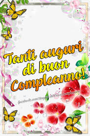 Auguri amore mio, non crescere troppo in fretta però! Tanti Auguri Di Buon Compleanno Auguri Di Buon Compleanno Buon Compleanno Auguri Di Compleanno