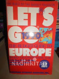 Let's Go: The Budget Guide to Europe 1990 (Including: Egypt, Israel,  Morocco, Turkey and the USSR)