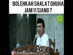 Sholat dhuha merupakan sholat sunnah yang dilaksanankan setelah fajar terbit, dan pelaksanaannya yaitu sampai menjelang sholat dhuhur. Bolehkah Shalat Dhuha Jam 11 Siang Youtube