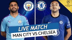 Man city live with my first prescribed to watch the chelsea vs. Direct Live Man City Chelsea Tahia Mahrez Finale Ligue Des Champions Ldc Youtube
