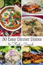 Looking for main dishes to feed a crowd? 30 Easy Dinner Dishes To Feed A Crowd Frugal Family Home