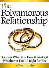 Polyamory is a lifestyle that is not considered a norm. The Polyamorous Relationship Discover What It Is How It Works And Whether Or Not It S Right For You Poly Relationship Polyamour Polyamory Dating Polyamorous Dating English Edition Ebook